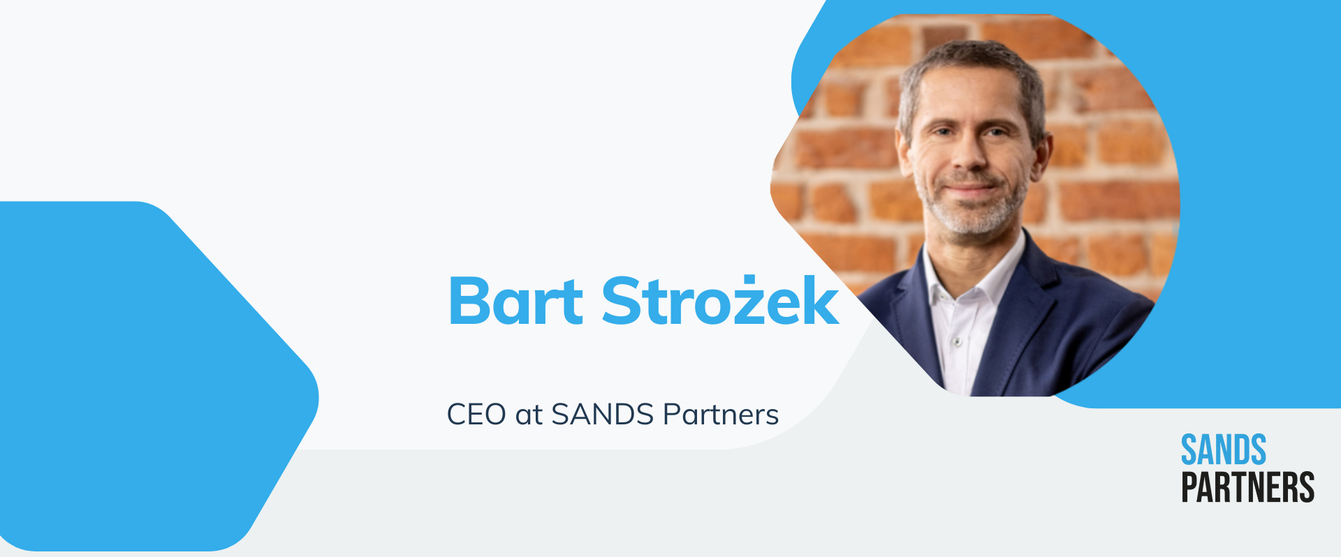 Bart Strożek CEO SANDS Partners director ICM implementation